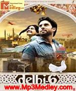 Delhi 6 2009 song download